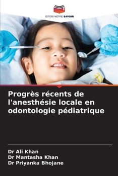 Paperback Progrès récents de l'anesthésie locale en odontologie pédiatrique [French] Book