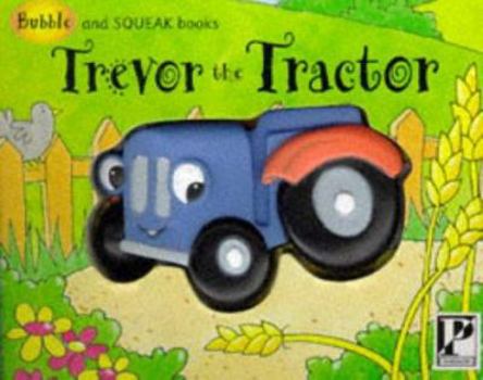 Board book Trevor the Tractor Book