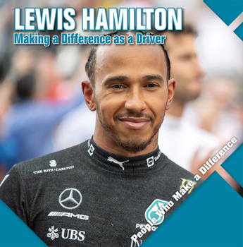 Paperback Lewis Hamilton: Making a Difference as a Driver Book