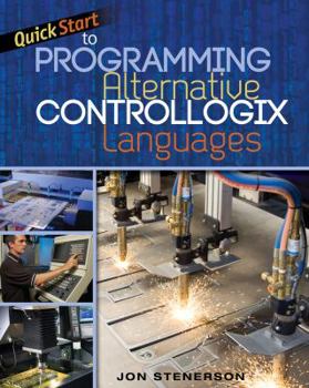 Paperback Quick Start to Programming Alternative Controllogix Languages Book