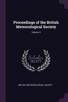 Paperback Proceedings of the British Meteorological Society; Volume 4 Book