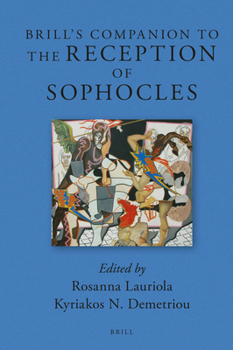 Hardcover Brill's Companion to the Reception of Sophocles Book