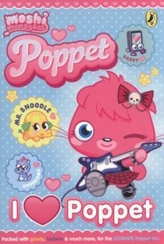 Paperback Moshi Monsters: I Heart Poppet Book