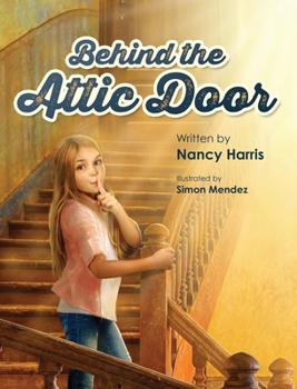 Hardcover Behind the Attic Door Book