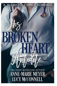 Paperback His Broken Heart Antidote Book