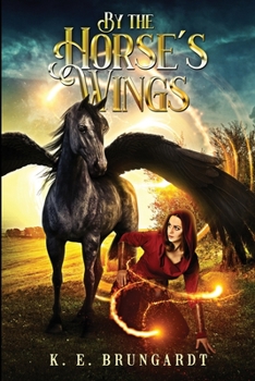 Paperback By the Horse's Wings Book