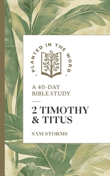 Paperback 2 Timothy and Titus: A 40-Day Bible Study Book