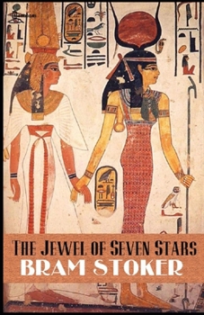 Paperback The Jewel of Seven Stars illustrated Book