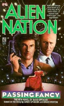 Passing Fancy - Book #6 of the Alien Nation