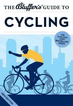 Paperback The Bluffer's Guide to Cycling Book