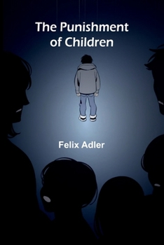 Paperback The Punishment of Children Book