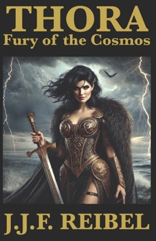 THORA: Fury of the Cosmos
