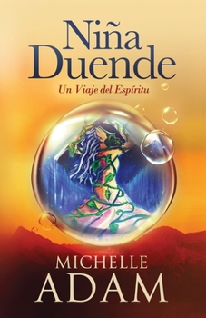 Paperback Niña Duende: Un Viaje del Espíritu [Spanish] Book