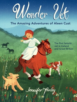 Paperback Wonder-Vet: The Amazing Adventures of Aleen Cust Book