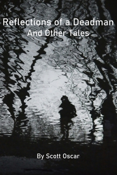 Paperback Reflections of a Deadman: and Other Tales Book