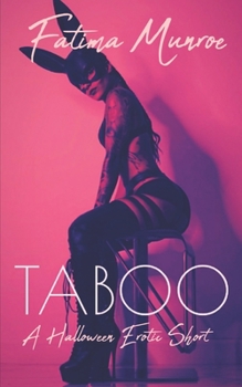 Paperback Taboo - A Halloween Erotic Short Book