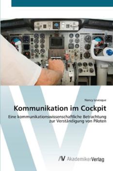 Paperback Kommunikation im Cockpit [German] Book