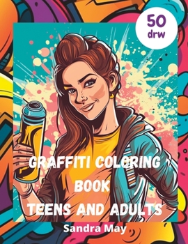 Paperback Graffiti Coloring Book teens and adults: Graffiti Coloring Book ideal for teens and adults Book