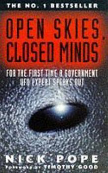 Paperback Open Skies, Closed Minds: Official Reactions to the UFO Phenomenon Book