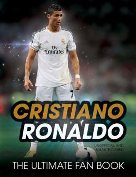Hardcover Cristiano Ronaldo: The Ultimate Fan Book