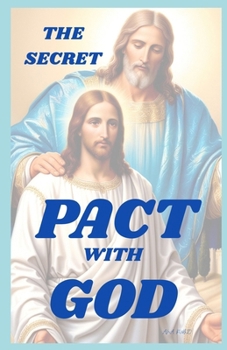 Paperback Pact with God: The Secret to Attracting Everything You Desire Book
