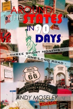 Paperback Around the States in 90 Days Book