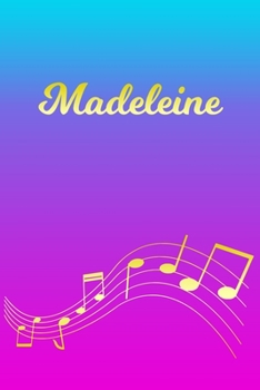 Madeleine: Sheet Music Note Manuscript Notebook Paper | Pink Blue Gold  Personalized Letter M Initial Custom First Name Cover | Musician Composer ... Notepad Notation Guide | Compose Write Songs