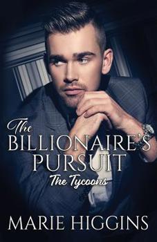 Paperback The Billionaire's Pursuit: Billionaire's Clean Romance Book