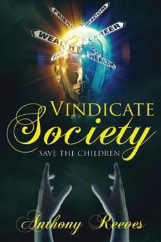 Paperback Vindicate Society/Save The Children Book