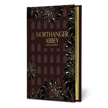Northanger Abbey (Signature Gilded Editions)