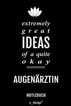 Notizbuch für Augenärzte / Augenarzt / Augenärztin: Originelle Geschenk-Idee [120 Seiten kariertes blanko Papier] (German Edition)