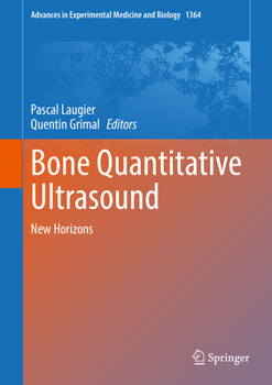 Hardcover Bone Quantitative Ultrasound: New Horizons Book