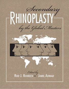 Hardcover Secondary Rhinoplasty by the Global Masters [With eBook] Book