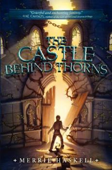 Hardcover The Castle Behind Thorns Book