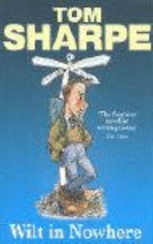 Wilt In Nowhere - Book #4 of the Wilt