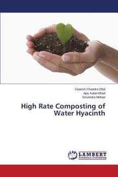 Paperback High Rate Composting of Water Hyacinth Book