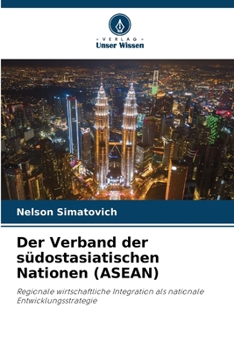 Paperback Der Verband der südostasiatischen Nationen (ASEAN) [German] Book
