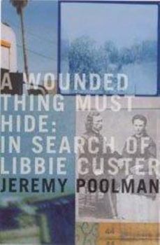 Hardcover A Wounded Thing Must Hide Book