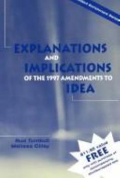 Paperback Explanations and Implications of the 1997 Amendments to Idea (Guide) Book