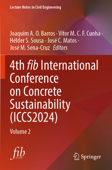Paperback 4th Fib International Conference on Concrete Sustainability (Iccs2024): Volume 2 Book