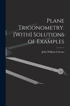 Paperback Plane Trigonometry. [With] Solutions of Examples Book