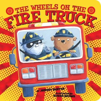 Board book The Wheels on the Fire Truck Book