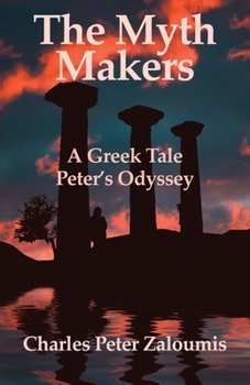 Paperback The Myth Makers: A Greek Tale Book