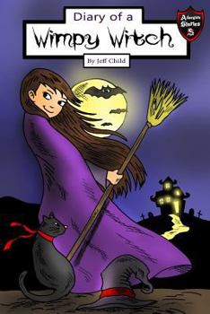 Paperback Diary of a Wimpy Witch: The Beauty Potion (Kids' Adventure Stories) Book