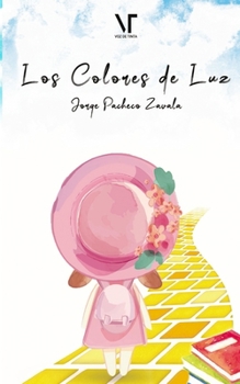 Paperback Los Colores de Luz [Spanish] Book