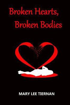 Paperback Broken Hearts, Broken Bodies Book