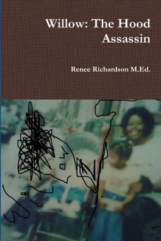 Paperback Willow: The Hood Assassin Book