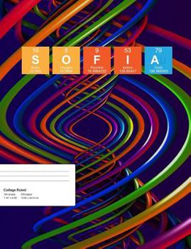 Paperback Sofia: Sofia Composition Notebook, Personalised Name Notebook, Periodic Table Style Science Fan Notebook, Future Chemist Note Book