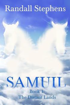 Paperback Samuil: The Distant Lands: Book I Book