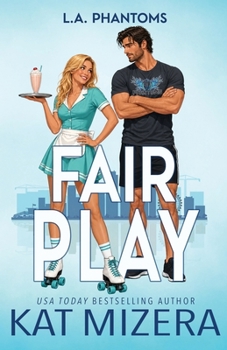 Fair Play (L.A. Phantoms)